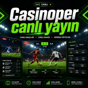Casinoper canlı yayın